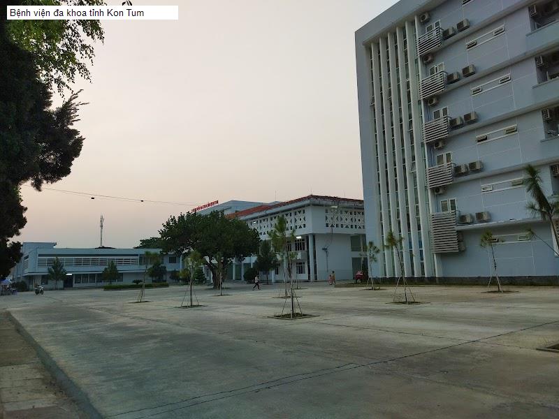 Bệnh viện đa khoa tỉnh Kon Tum