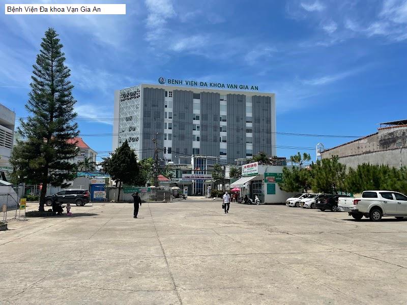 Bệnh Viện Đa khoa Vạn Gia An