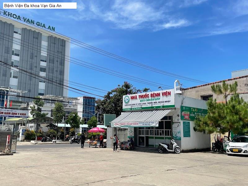 Bệnh Viện Đa khoa Vạn Gia An