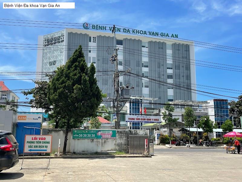 Bệnh Viện Đa khoa Vạn Gia An